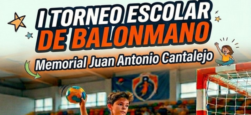 I Torneo de Balonmano Memorial Juan Antonio Cantalejo